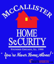 McCallister Home Security - Men's T-Shirt - StupidShirts.com Men's T-Shirt StupidShirts.com