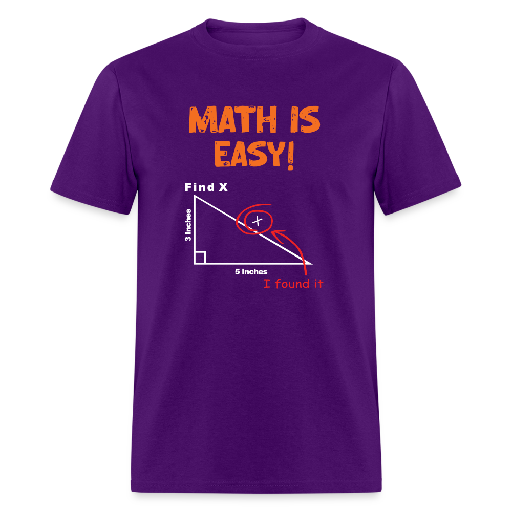 Find X - Math is Easy - Men's T-Shirt - StupidShirts.com Men's T-Shirt StupidShirts.com