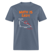 Find X - Math is Easy - Men's T-Shirt - StupidShirts.com Men's T-Shirt StupidShirts.com