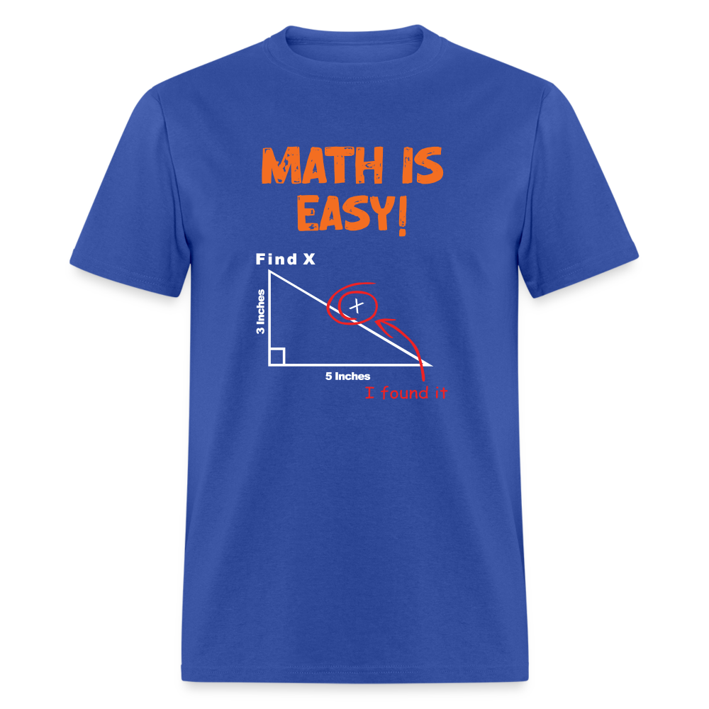 Find X - Math is Easy - Men's T-Shirt - StupidShirts.com Men's T-Shirt StupidShirts.com