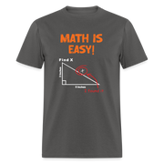 Find X - Math is Easy - Men's T-Shirt - StupidShirts.com Men's T-Shirt StupidShirts.com