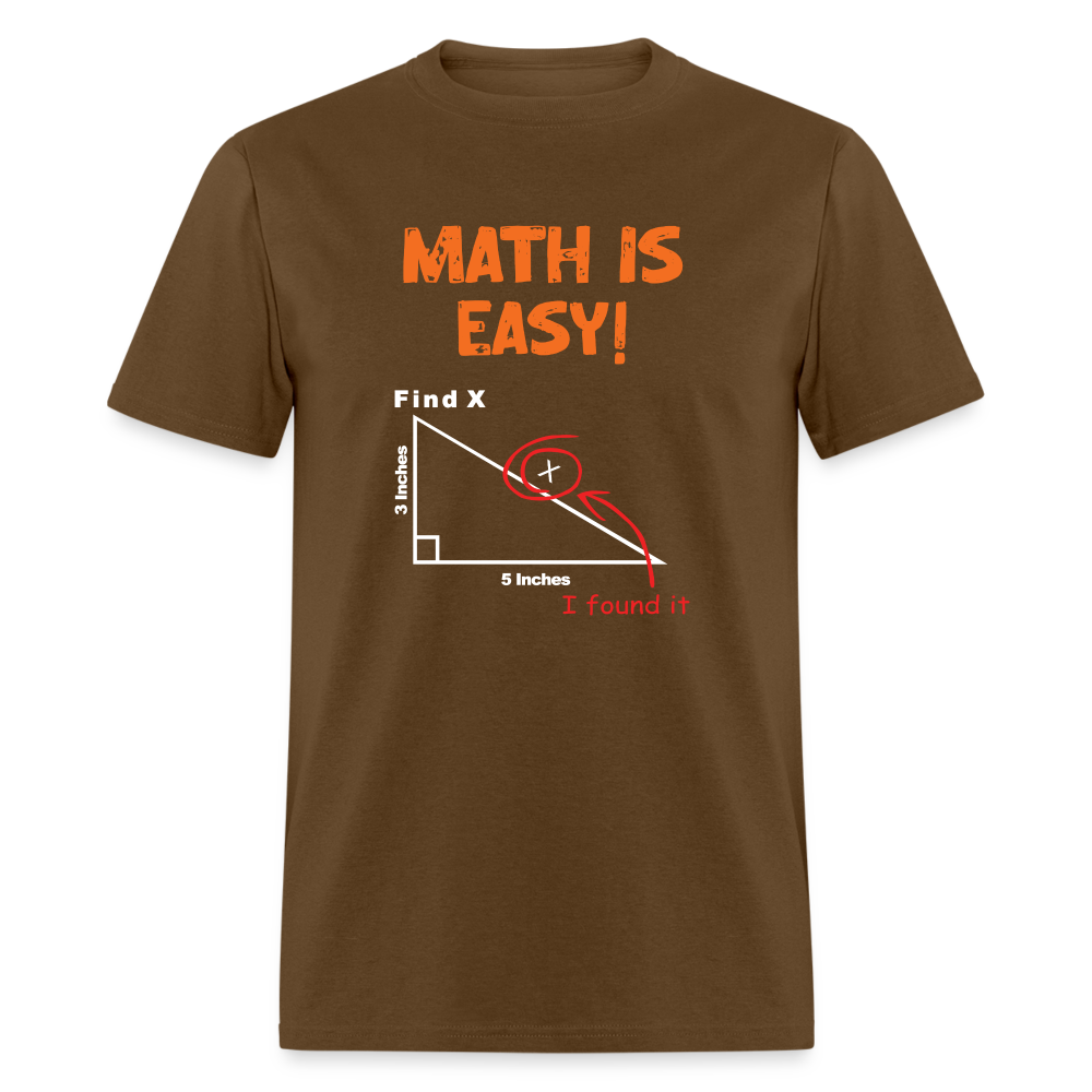 Find X - Math is Easy - Men's T-Shirt - StupidShirts.com Men's T-Shirt StupidShirts.com