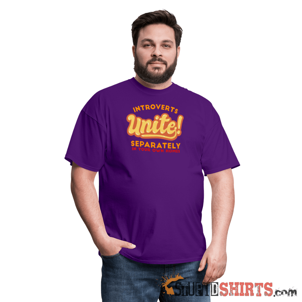 Introverts Unite Separately in Your Own Homes - Men's Men's T-Shirt StupidShirts.com