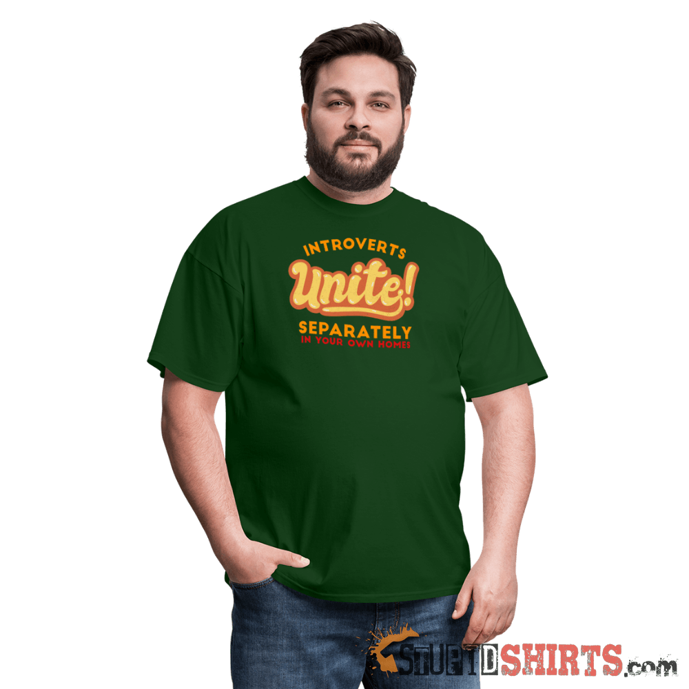 Introverts Unite Separately in Your Own Homes - Men's Men's T-Shirt StupidShirts.com