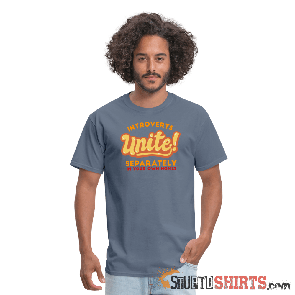 Introverts Unite Separately in Your Own Homes - Men's Men's T-Shirt StupidShirts.com