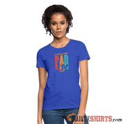 Living The Dad Life - Women's T-Shirt - royal blue