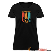 Living The Dad Life - Women's T-Shirt - black