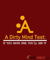 A Dirty Mind - Men's T-Shirt - StupidShirts.com Men's T-Shirt StupidShirts.com