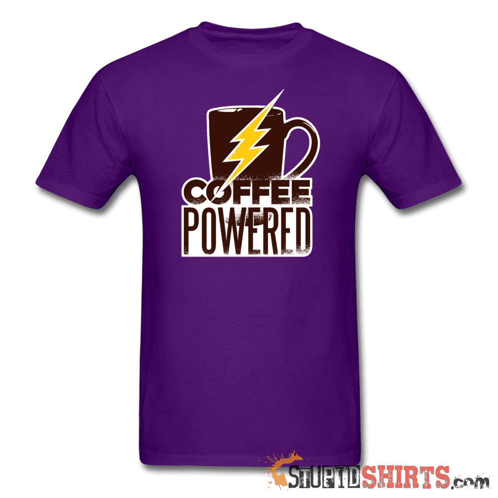 Powered by Coffee - Men's T-Shirt - StupidShirts.com Men's T-Shirt StupidShirts.com