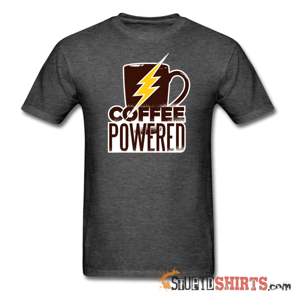 Powered by Coffee - Men's T-Shirt - StupidShirts.com Men's T-Shirt StupidShirts.com
