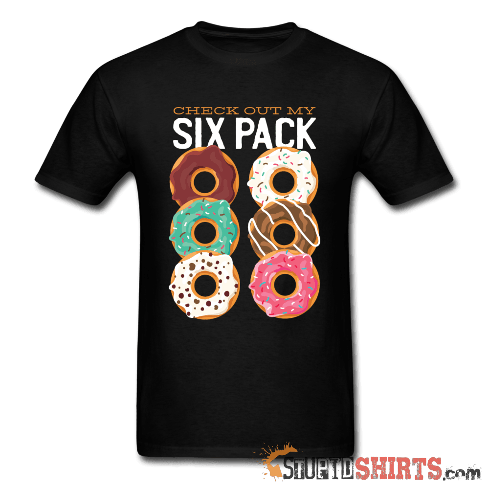 Check Out My Six Pack - Men's T-Shirt - StupidShirts.com Men's T-Shirt StupidShirts.com