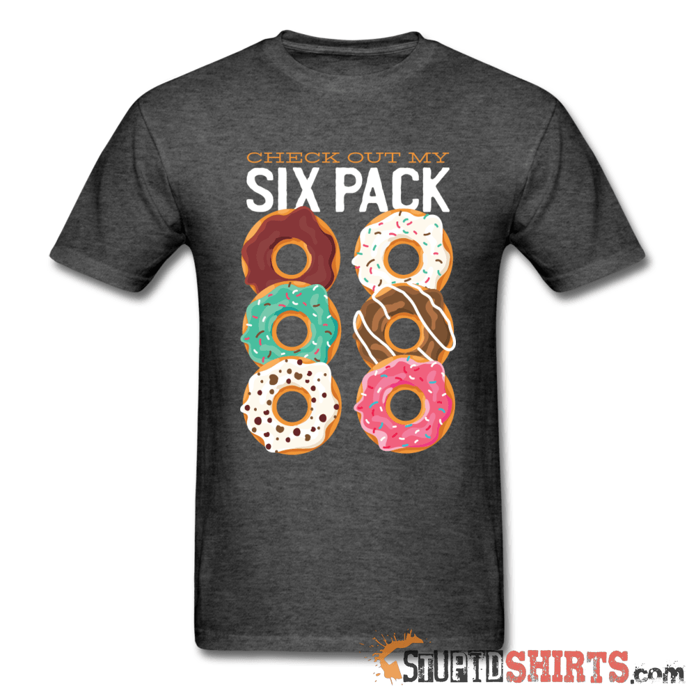Check Out My Six Pack - Men's T-Shirt - StupidShirts.com Men's T-Shirt StupidShirts.com