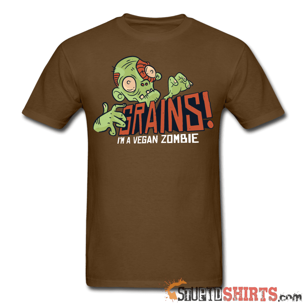 Grains! I'm A Vegan Zombie - Men's T-Shirt - StupidShirts.com Men's T-Shirt StupidShirts.com