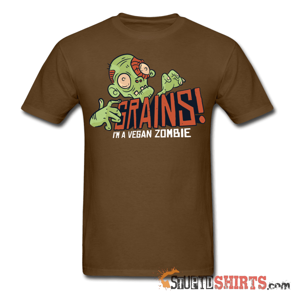 Grains! I'm A Vegan Zombie - Men's T-Shirt - StupidShirts.com Men's T-Shirt StupidShirts.com