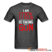 I Am 1776% Sure That No One Is Taking My Gun - Men's T-Shirt - StupidShirts.com Men's T-Shirt StupidShirts.com