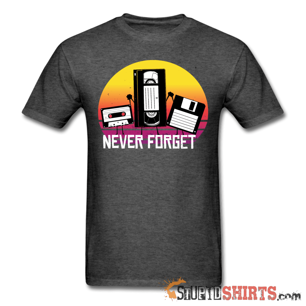Never Forget Retro - Men's T-Shirt - StupidShirts.com Men's T-Shirt StupidShirts.com