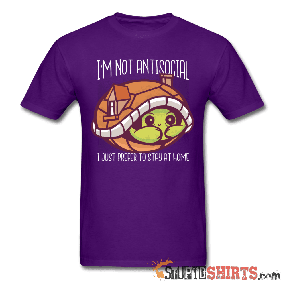I'm Not Anti-social - Men's T-Shirt - StupidShirts.com Men's T-Shirt StupidShirts.com