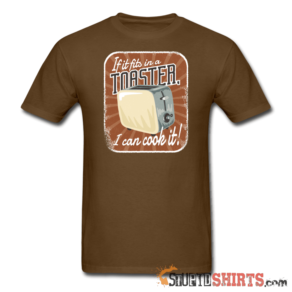 If it fits in a toaster, I can cook it - Men's T-Shirt - StupidShirts.com Men's T-Shirt StupidShirts.com