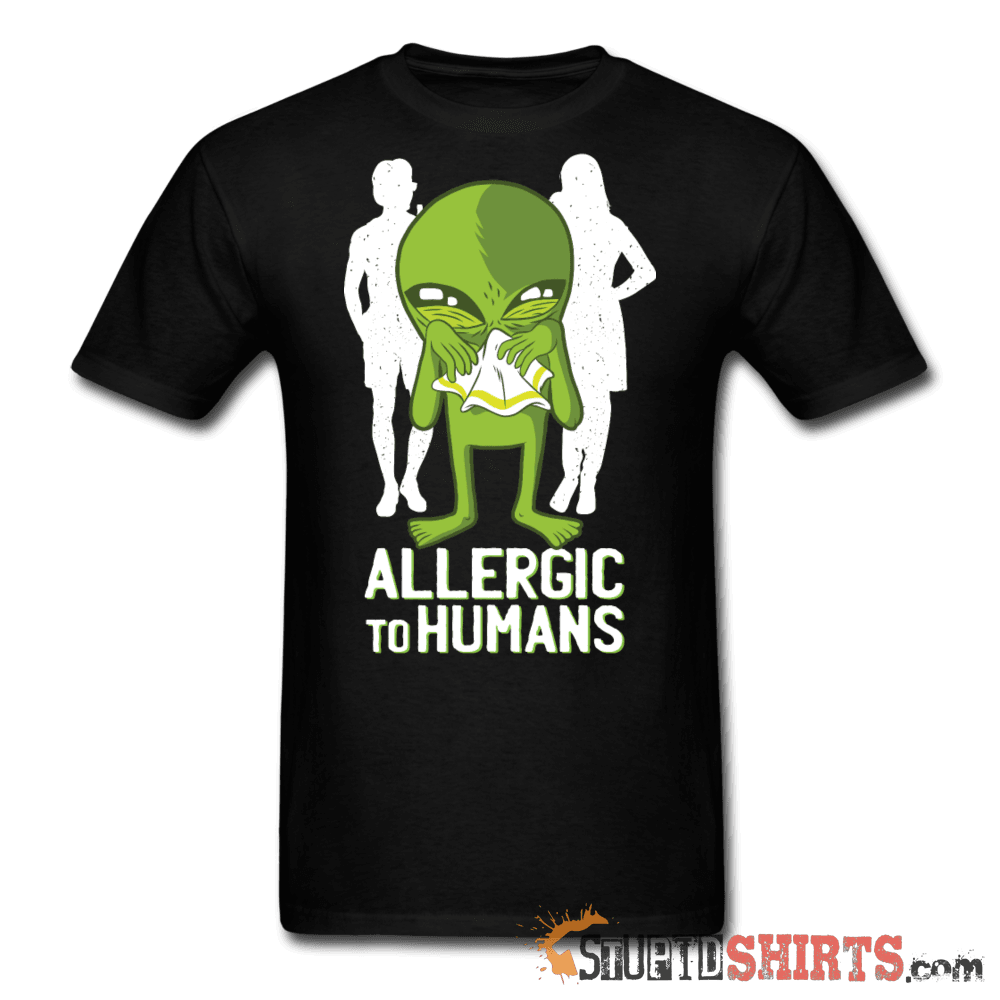 Allergic To Humans - Men's T-Shirt - StupidShirts.com Men's T-Shirt StupidShirts.com