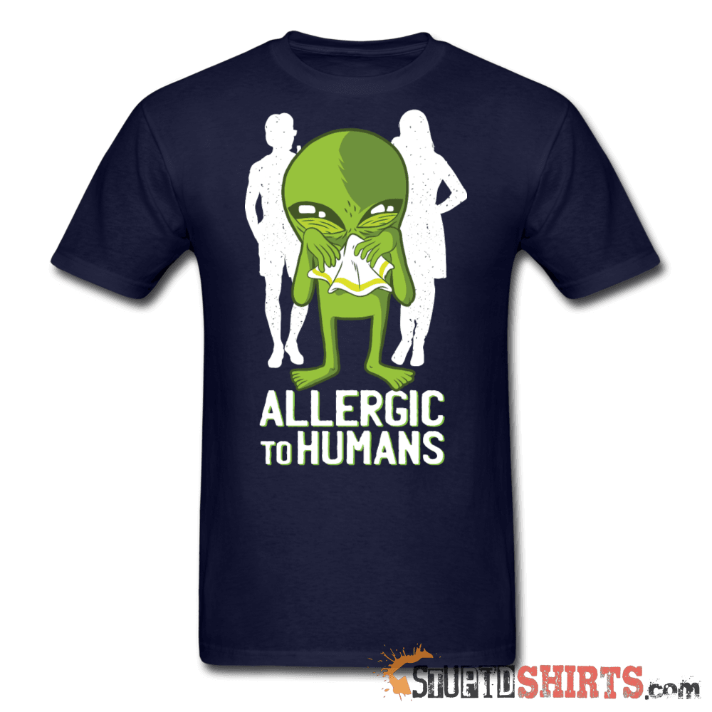 Allergic To Humans - Men's T-Shirt - StupidShirts.com Men's T-Shirt StupidShirts.com