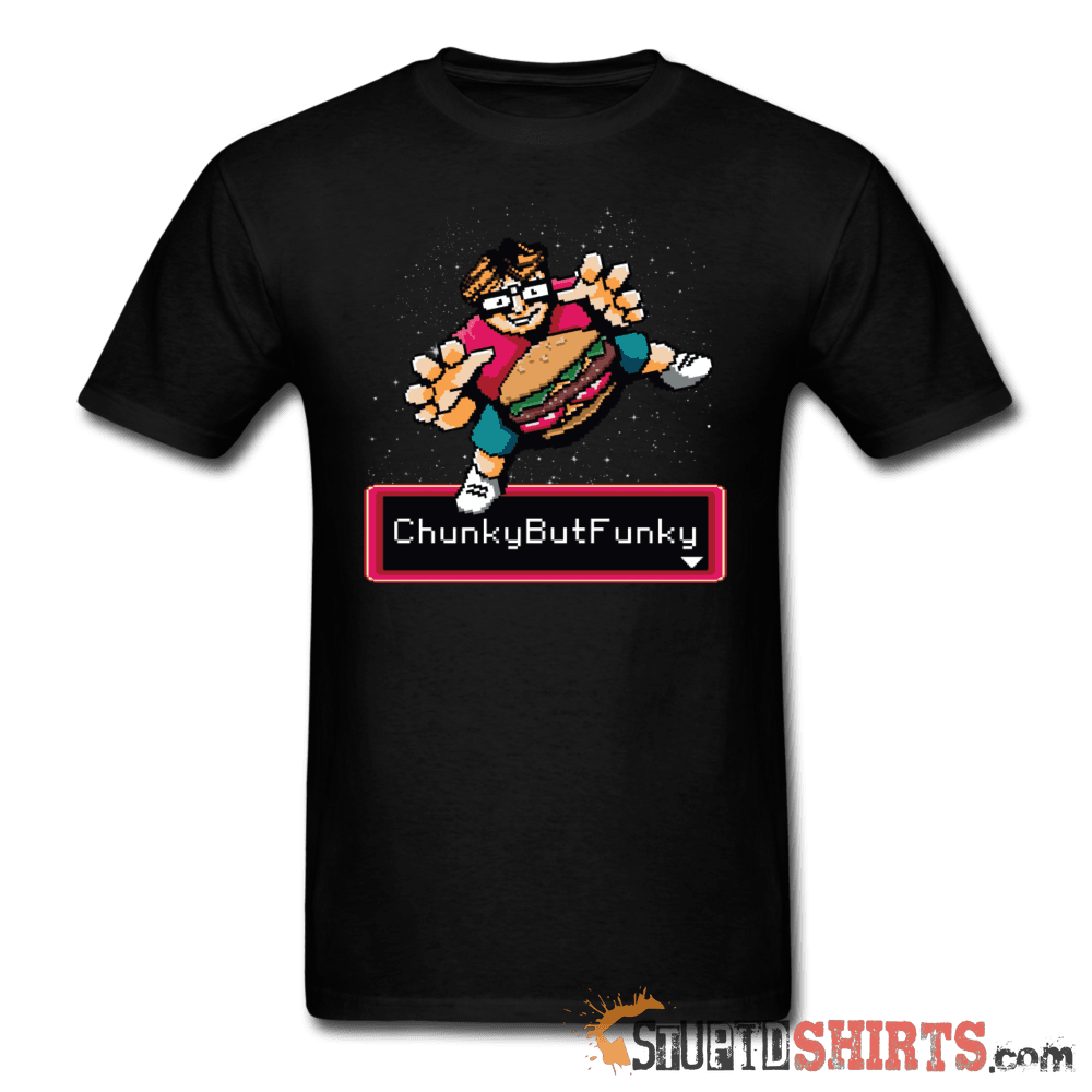 Chunky But Funky - Men's T-Shirt - StupidShirts.com Men's T-Shirt StupidShirts.com