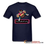 Chunky But Funky - Men's T-Shirt - StupidShirts.com Men's T-Shirt StupidShirts.com