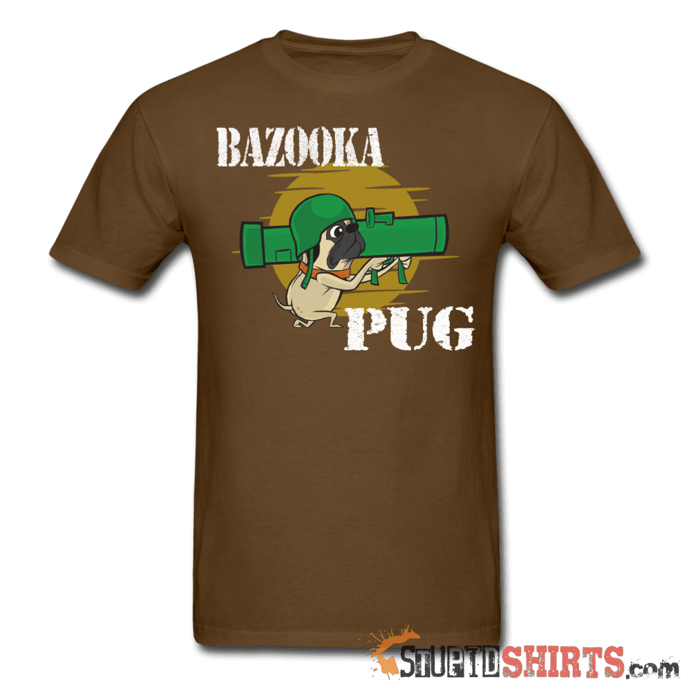 Bazooka Pug - Men's T-Shirt - StupidShirts.com Men's T-Shirt StupidShirts.com