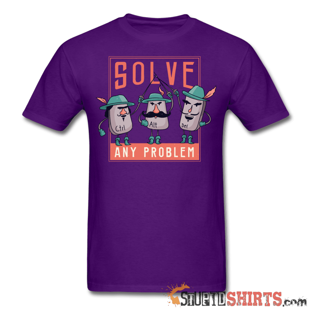 Solve Any Problem  Ctrl+Alt+Del - Men's T-Shirt - StupidShirts.com Men's T-Shirt StupidShirts.com