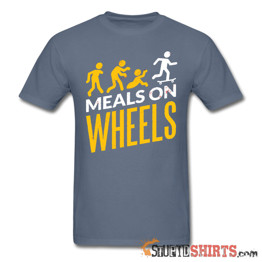 Meals On Wheels - Men's T-Shirt - StupidShirts.com Men's T-Shirt StupidShirts.com