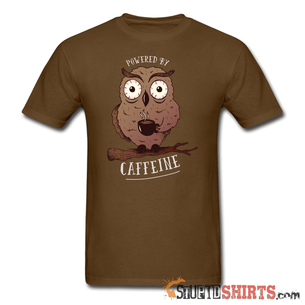 Powered By Caffeine - Men's T-Shirt - StupidShirts.com Men's T-Shirt StupidShirts.com