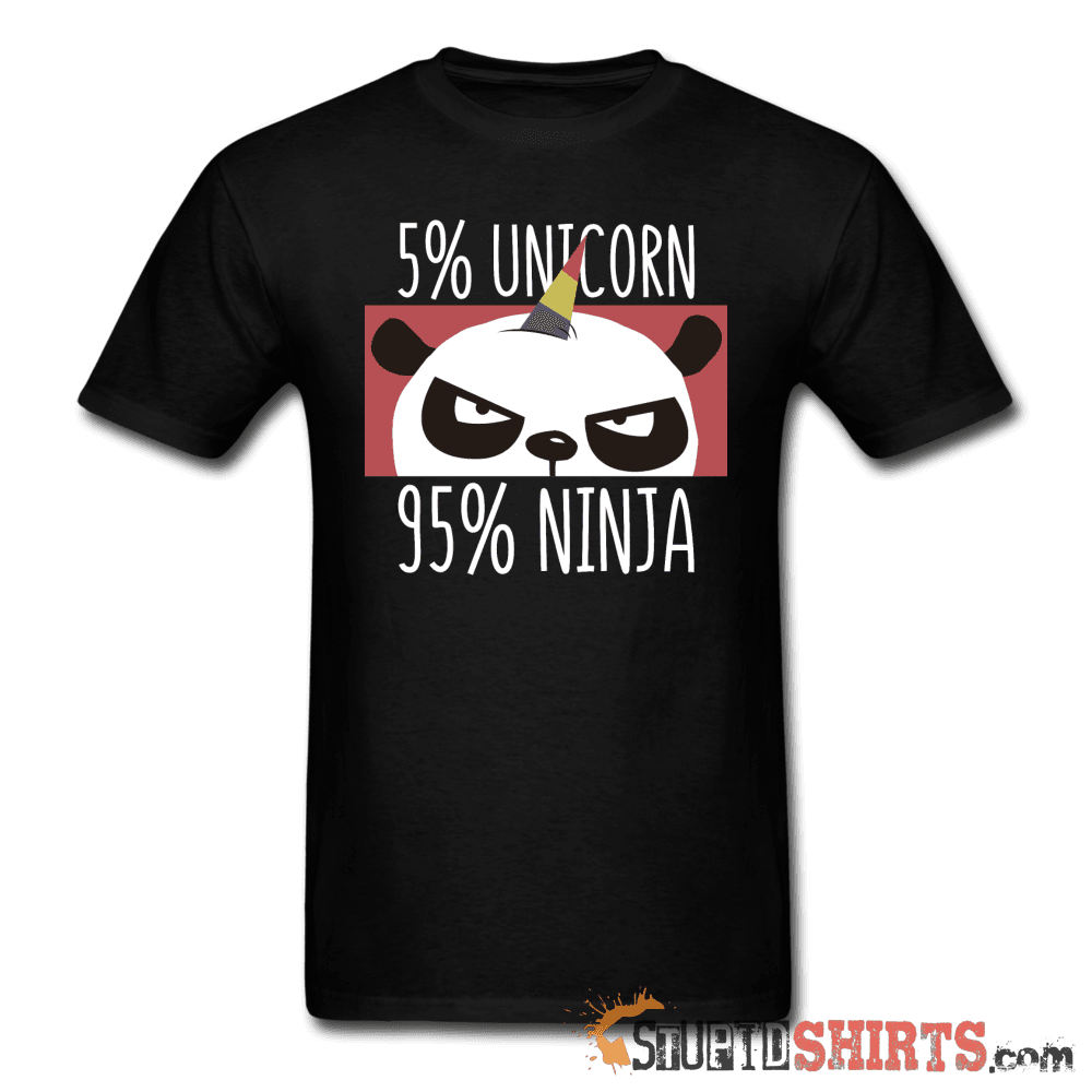 Unicorn or Ninja - Men's T-Shirt - StupidShirts.com Men's T-Shirt StupidShirts.com