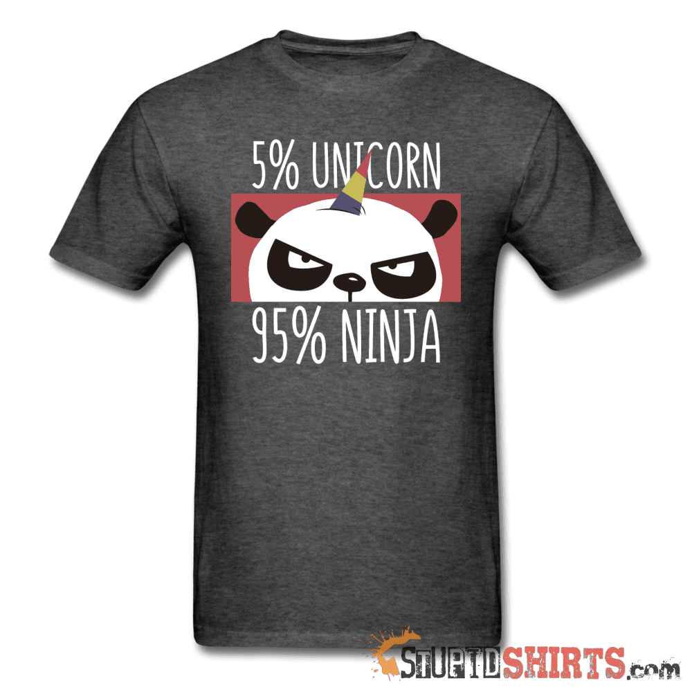 Unicorn or Ninja - Men's T-Shirt - StupidShirts.com Men's T-Shirt StupidShirts.com