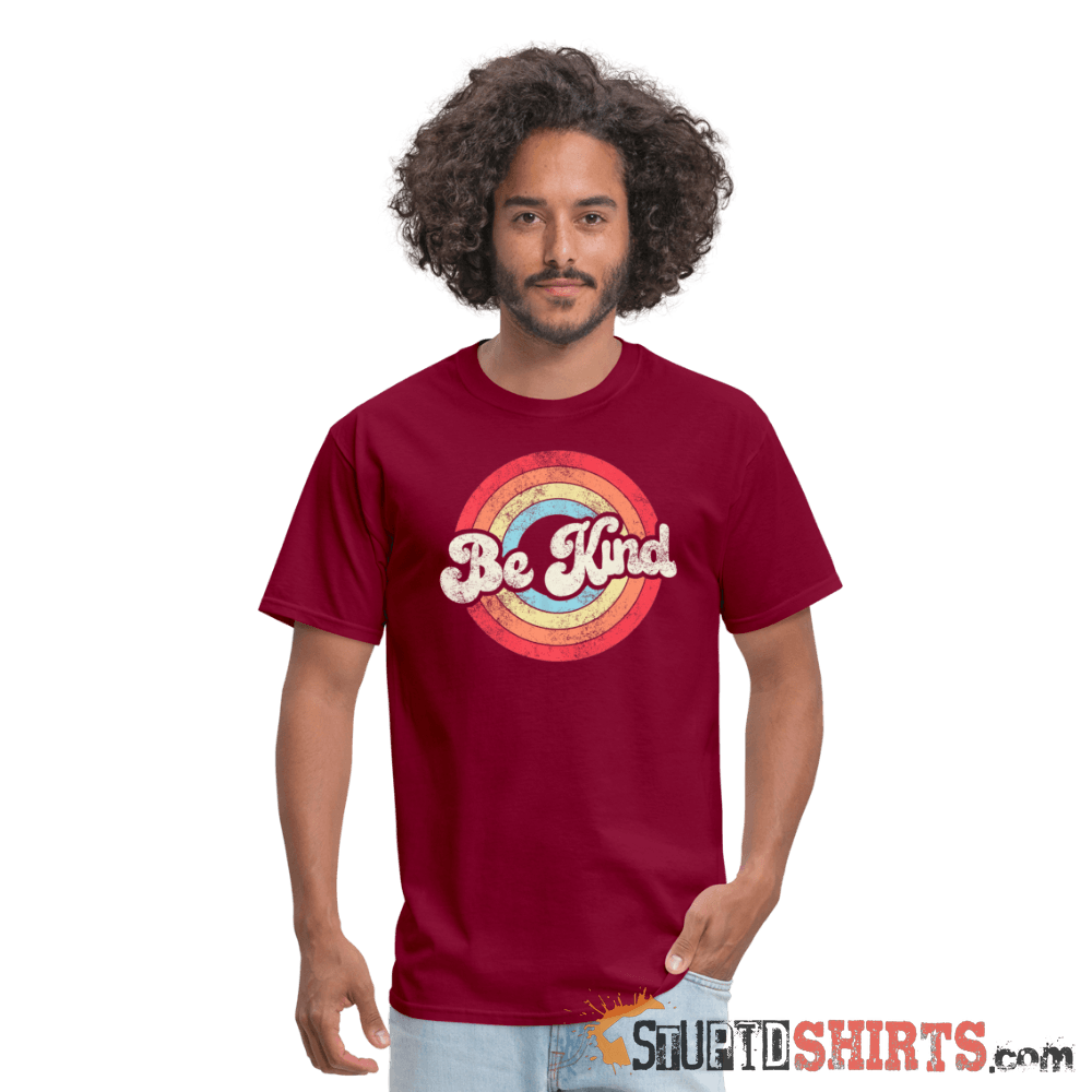Be Kind - Men's T-Shirt - StupidShirts.com Men's T-Shirt StupidShirts.com