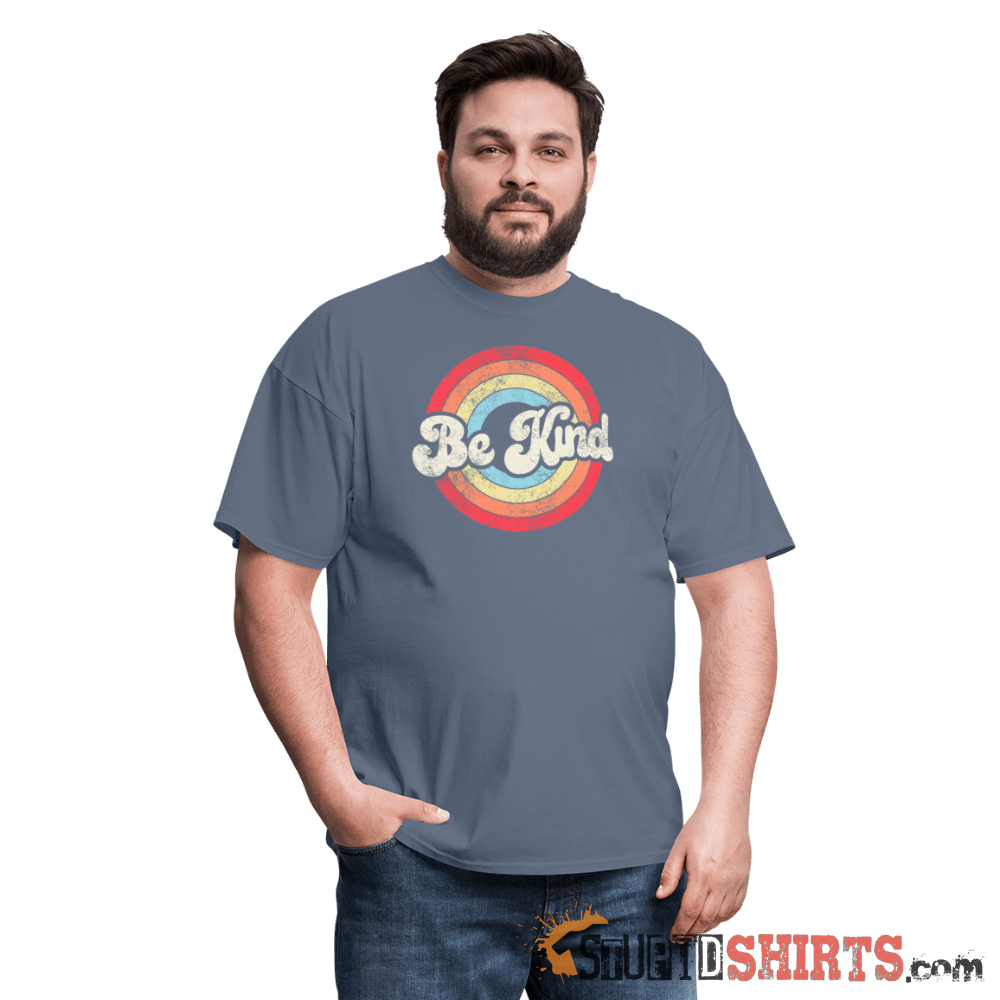 Be Kind - Men's T-Shirt - StupidShirts.com Men's T-Shirt StupidShirts.com