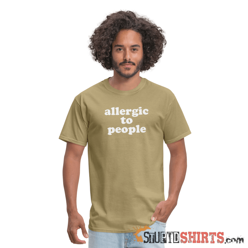 Allergic To People - Men's T-Shirt - StupidShirts.com Men's T-Shirt StupidShirts.com