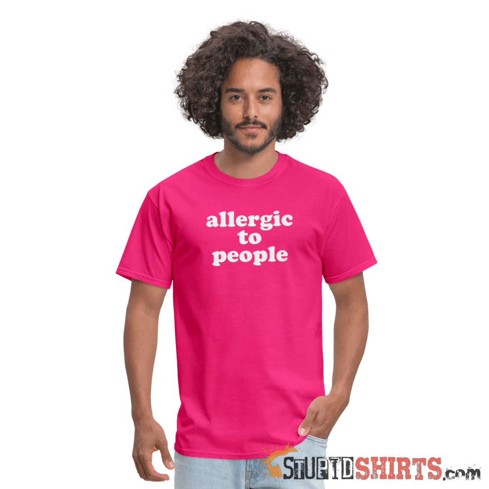 Allergic To People - Men's T-Shirt - StupidShirts.com Men's T-Shirt StupidShirts.com