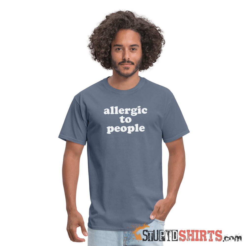 Allergic To People - Men's T-Shirt - StupidShirts.com Men's T-Shirt StupidShirts.com