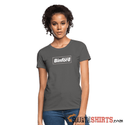 Binford Tools -Women's T-Shirt - StupidShirts.com Women's T-Shirt StupidShirts.com