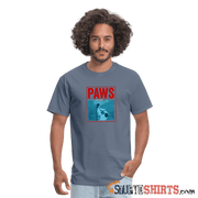 Paws  - Men's T-Shirt - StupidShirts.com Men's T-Shirt StupidShirts.com