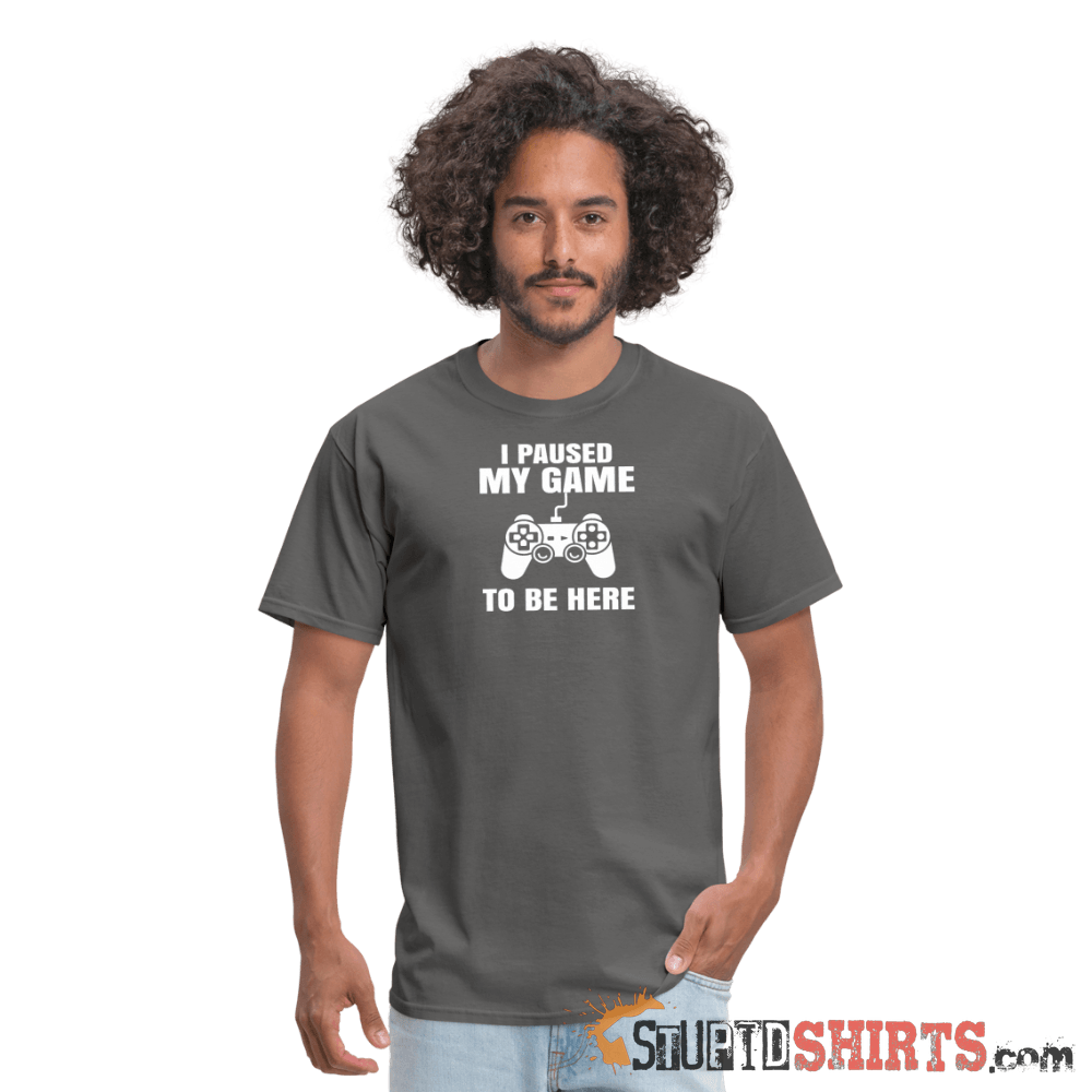 Paused My Game - Men's T-Shirt - StupidShirts.com Men's T-Shirt StupidShirts.com