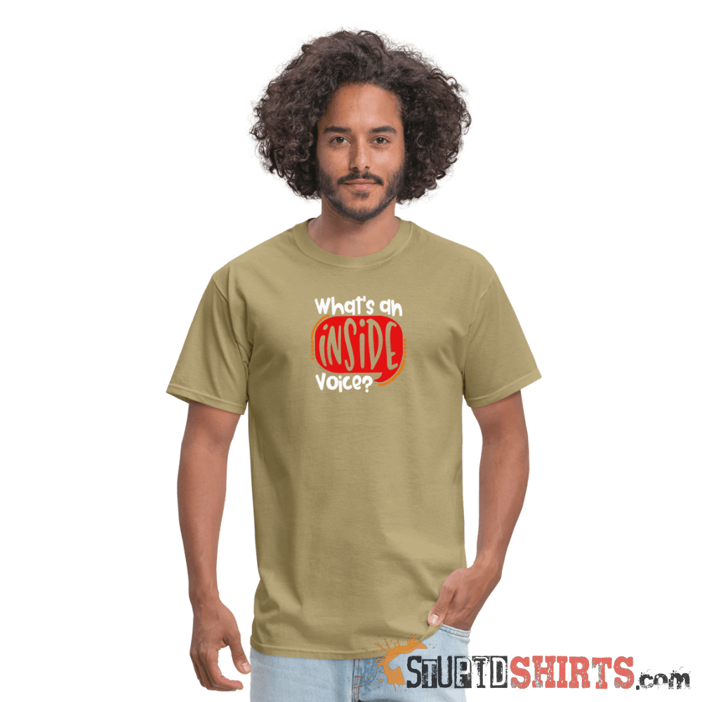 Inside Voice - Men's T-Shirt - StupidShirts.com Men's T-Shirt StupidShirts.com
