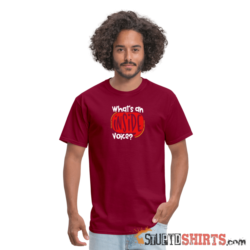 Inside Voice - Men's T-Shirt - StupidShirts.com Men's T-Shirt StupidShirts.com