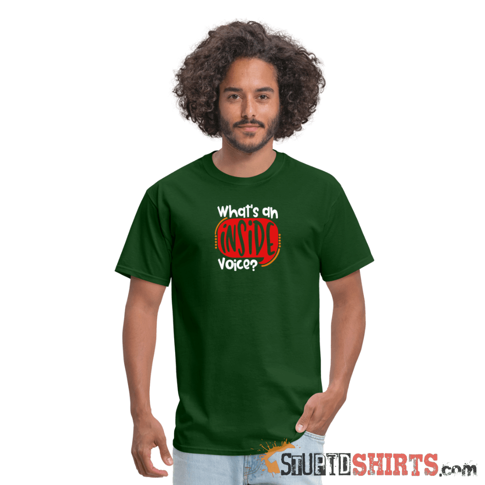 Inside Voice - Men's T-Shirt - StupidShirts.com Men's T-Shirt StupidShirts.com