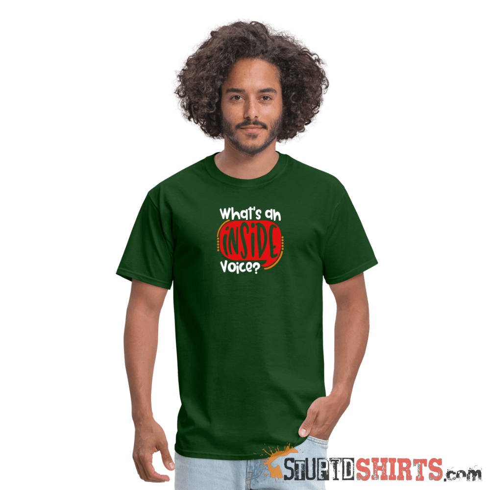 Inside Voice - Men's T-Shirt - StupidShirts.com Men's T-Shirt StupidShirts.com