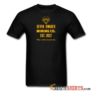 Seven Dwarfs Mining - Men's T-Shirt - StupidShirts.com Men's T-Shirt StupidShirts.com