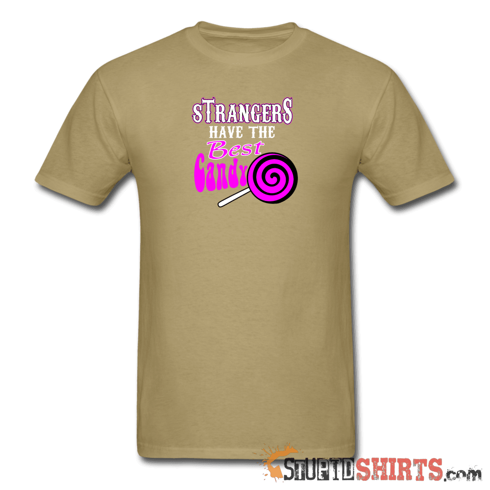 Strangers Candy - Men's T-Shirt - StupidShirts.com Men's T-Shirt StupidShirts.com