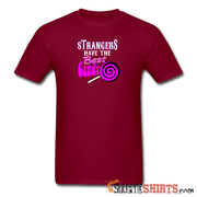 Strangers Candy - Men's T-Shirt - StupidShirts.com Men's T-Shirt StupidShirts.com