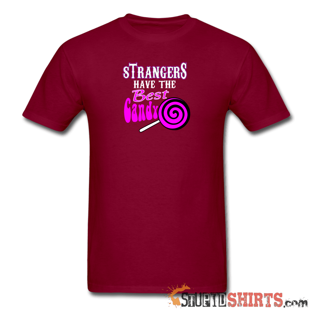Strangers Candy - Men's T-Shirt - StupidShirts.com Men's T-Shirt StupidShirts.com