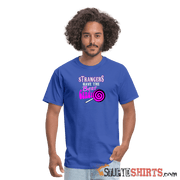 Strangers Candy - Men's T-Shirt - StupidShirts.com Men's T-Shirt StupidShirts.com