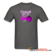 Strangers Candy - Men's T-Shirt - StupidShirts.com Men's T-Shirt StupidShirts.com